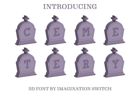 Cemetery: A 3D Typeface for Dynamic Visual Impact